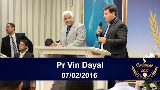 Convenção 2016 | Pastor Vin Dayal | 3º Dia: 07/02/2016