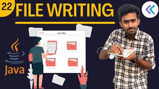 File Writing in Java | OOPs - Java Programming | Ep-22 | Tamil | code io