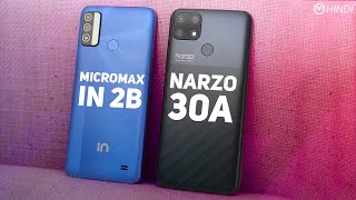 Micromax IN 2b Unboxing, Full Review | Unisoc T610 vs Helio G85 | Camera Comparison vs Narzo 30A