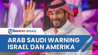 Putra Mahkota Arab Saudi Peringatkan Israel dan AS, Sebut Invasi Darat di Gaza akan Perparah Perang
