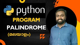 Python Programming in Malayalam | Palindrome check