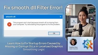 Fix smooth.dll Filter Error!