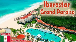 IBEROSTAR GRAND PARAISO 🔰 Adults Only | 5 Star Resort, All-Inclusive, Riviera Maya, Mexico