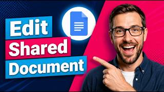 How To Edit Shared Document Google Drive [2026 Guide]