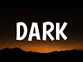 Zach Bryan - Dark (Lyrics)