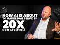 How AI Is About to Make Legal Services 20x More Accessible