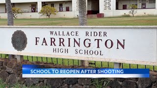 Search suspended in Farrington High School shooting incident; school reopens tomorrow