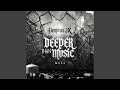 Deeper than music (feat. Mell)