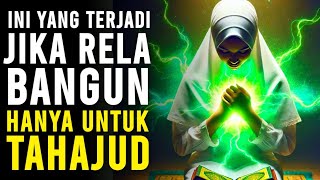 MENGEJUTKAN! Inilah 12 Dampak Luar Biasa Sholat Tahajud, Hadiah Istimewa Untuk Hidupmu!