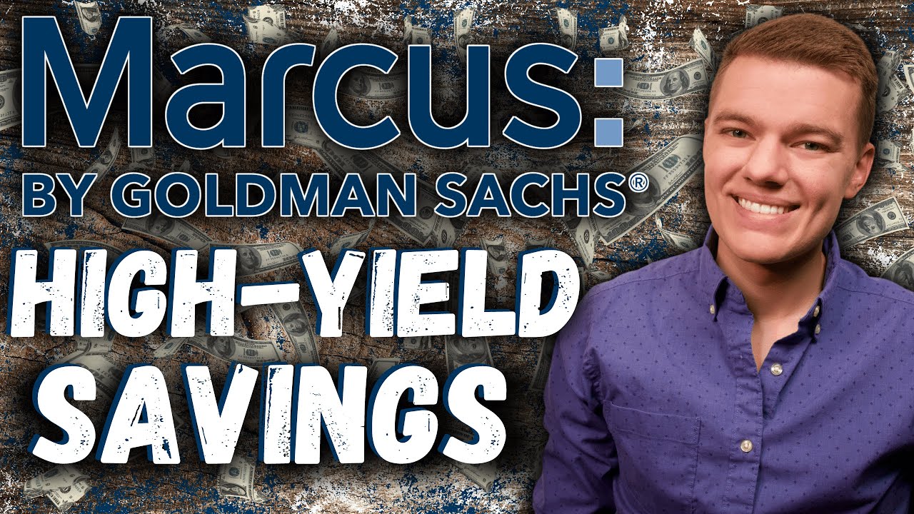 Marcus By Goldman Sachs High-Yield Savings Review - YouTube