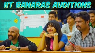 Being Indian's IIT Banaras Auditions