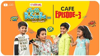 Stress Busters 2.0 || Cafe Episode 3 || Suma