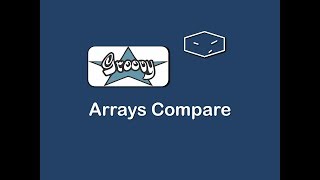 arrays compare in groovy