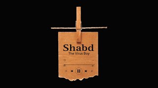 Shabd - Lofi Song - Rap Song - @The.virusboy ❤️