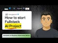How to start a fullstack FastAPI +AI Project using FastAPI Template ? Step-by-step for Beginners