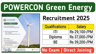 POWERCON GREEN ENERGY RECRUITMENT 2025 | ITI JOB VACANCY 2025 | DIPLOMA JOB VACANCY 2025 | JOBS 2025