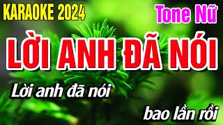 Lời Anh Đã Nói Karaoke Tone Nữ Nhạc Sống Dễ Hát 2024 Nhật Qui