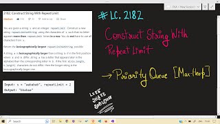 LeetCode | 2182. Construct String With Repeat Limit | Priority Queue | MaxHeap