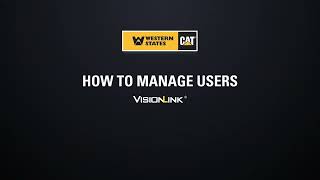 VisionLink | How to manage user access