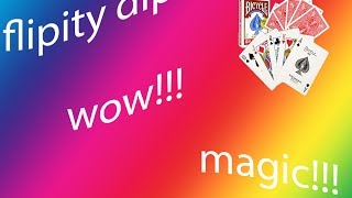 Flipity Dip False Cut Tutorial!