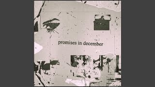 promises in december