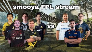 smooya FPL | with s1mple, Woro2k, Techno4k, and Senzu vs tabseN, shox, and hades