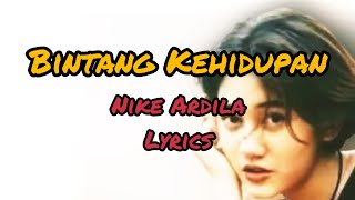 Nike Ardilla-Bintang Kehidupan (lyrics Cover)