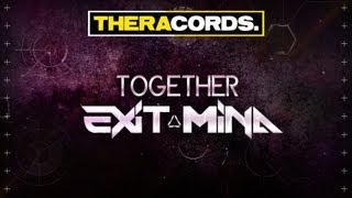 Exit Mind - Together (THER-106) Official Video