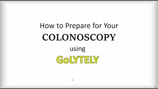 WWMG GI GoLytely Prep Instructions