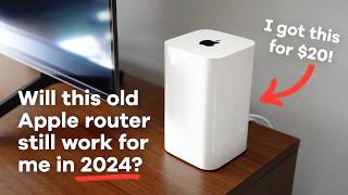 I just moved... can I use an old $20 Apple wifi router for my home in 2024?