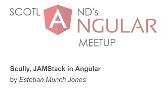 Scully, JAMStack in Angular