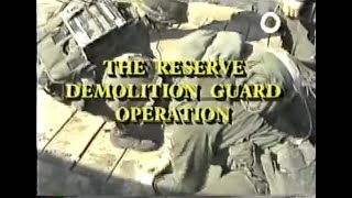 Canadian Forces - Reserve Demolition Guard Operation