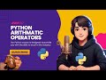 Python arithmetic operators || Operator in python || Python Tutorials ||
