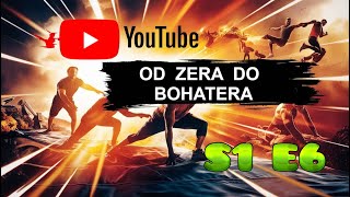 od Zera do Bohatera - S1E6 NAJWAŻNIEJSZE ! - raz jeszcze!