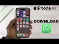 How To Download WhatsApp On iPhone Air