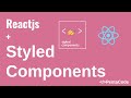 Styled Components with Reactjs Hands On Intro (Part 1/3)