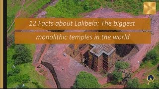 12 Facts About Lalibela: The biggest monolithic temples in the...