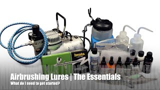 Airbrushing Lures | The Essentials