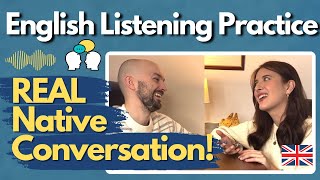 English Listening Practice #1 -  Real Native Conversation (B2-C1)