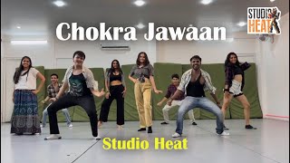 Chokra Jawaan | Dance Cover | Ishaqzaade | Arjun Kapoor, Gauhar Khan | Studio Heat