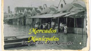 Ciclones de 1933 y 1955 En Tampico