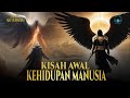 Kisah Awal Kehidupan Manusia dari Nabi Adam, Siti Hawa dan Iblis diturunkan ke bumi