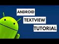 Working With ANDROID TEXT VIEW | Learn In 5 EASY STEPS