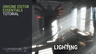 Lighting - UNIGINE Editor 2 Essentials