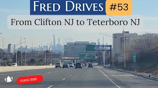 Fred Drives #53 Clifton NJ to Teteboro NJ