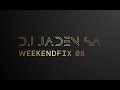 DJ Jaden SA WeekendFix 8 2023