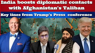 #SajidTarar #India boosts diplomatic contacts with #Afghanistan’s Taliban #DonaldTrump