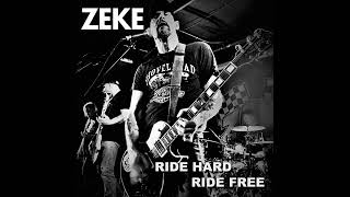Zeke - Ride Hard Ride Free EP