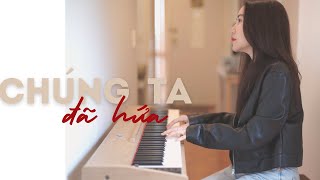 Chúng Ta Đã Hứa 我们说好的 [hướng dẫn piano] Mây Piano