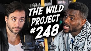 The Wild Project #248 ft Sani Ladan | ¿Está África invadiendo Europa?, MrBeast y la caridad moderna